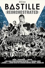 Bastille Reorchestrated (2021) M4uHD Free Movie
