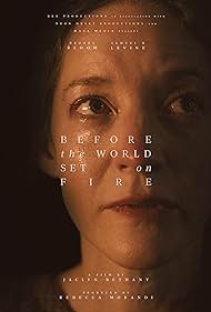 Before the World Set on Fire (2023) M4uHD Free Movie