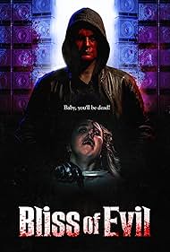 Bliss of Evil (2022) M4uHD Free Movie