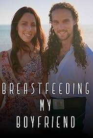 Breastfeeding my boyfriend (2021) M4uHD Free Movie