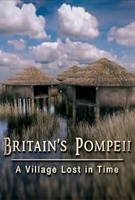 Britains Pompeii A Village Lost in Time (2016) M4uHD Free Movie