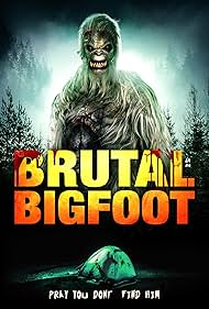 Brutal Bigfoot Encounters Mutilations and Mutations (2018) M4uHD Free Movie