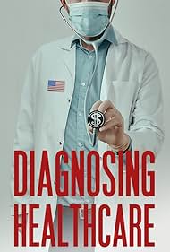 Diagnosing Healthcare (2020) M4uHD Free Movie