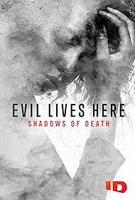Evil Lives Here Shadows of Death (2020-) M4uHD Free Movie