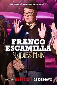 Franco Escamilla Ladies Man (2024) M4uHD Free Movie