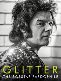 Glitter: The Popstar Paedophile (2024) M4uHD Free Movie