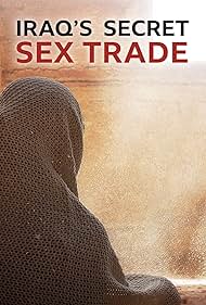 Iraqs Secret Sex Trade (2019) M4uHD Free Movie