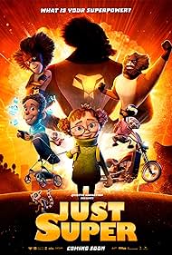 Just Super (2022) M4uHD Free Movie