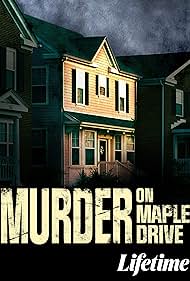 Murder on Maple Drive (2021) Free Movie