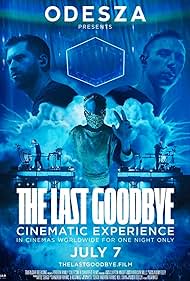 Odesza The Last Goodbye Cinematic Experience (2023) M4uHD Free Movie