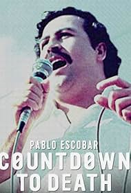 Pablo Escobar Countdown to Death (2017) Free Movie M4ufree