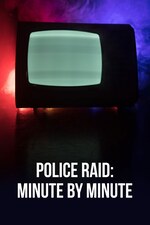 Police Raid: Minute By Minute (2024) Free Movie M4ufree