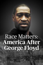 Race Matters America After George Floyd (2021) M4uHD Free Movie