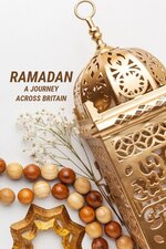 Ramadan: A Journey Across Britain (2024) Free Movie M4ufree