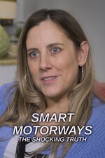 Smart Motorways: The Shocking Truth (2024) M4uHD Free Movie