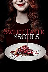 Sweet Taste of Souls (2020) M4uHD Free Movie
