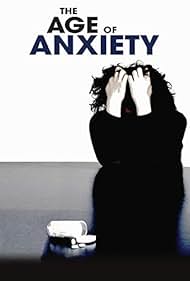 The Age of Anxiety (2012) Free Movie