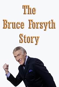 The Bruce Forsyth Story (2017) M4uHD Free Movie