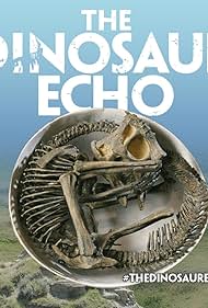 The Dinosaur Echo (2017) M4uHD Free Movie