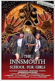 The Innsmouth School for Girls (2023) M4uHD Free Movie