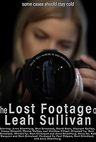 The Lost Footage of Leah Sullivan (2018) M4uHD Free Movie