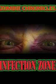 Zombie Chronicles Infection Zone (2023) M4uHD Free Movie