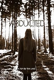 Abducted (2016) M4uHD Free Movie