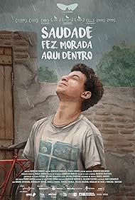 Saudade fez Morada aqui Dentro (2022) M4uHD Free Movie