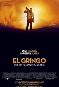 El Gringo (2012) M4uHD Free Movie