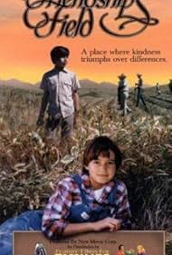 Friendships Field (1995) Free Movie