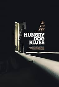 Hungry Dog Blues (2022) M4uHD Free Movie