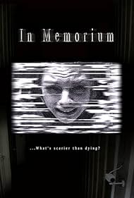 In Memorium (2005) Free Movie