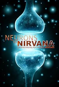 Neurons to Nirvana (2013) Free Movie M4ufree