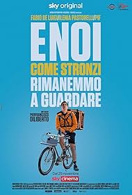 E noi come stronzi rimanemmo a guardare (2021) M4uHD Free Movie