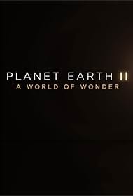 Planet Earth II A World of Wonder (2017) M4uHD Free Movie