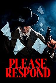 Please Respond (2023) M4uHD Free Movie