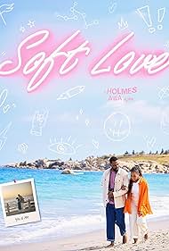 Soft Love (2024) M4uHD Free Movie