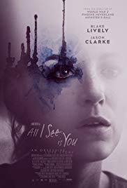 All I See Is You (2016) Free Movie M4ufree