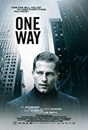 One Way (2006) Free Movie