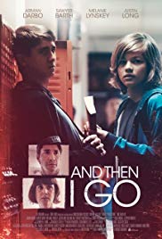 And Then I Go (2017) Free Movie