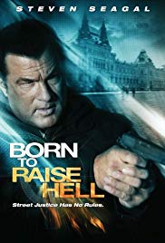 Born to Raise Hell (2010) M4uHD Free Movie