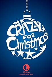 Crazy for Christmas (2005) Free Movie