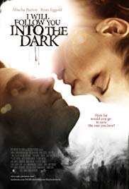I Will Follow You Into the Dark (2012) M4uHD Free Movie