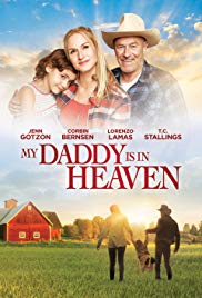 My Daddys in Heaven (2017) Free Movie