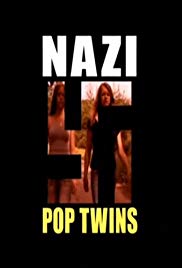 Nazi Pop Twins (2007) M4uHD Free Movie