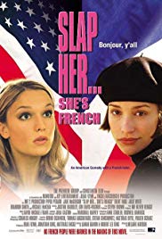Slap Her, Shes French! (2002) Free Movie