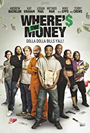 Wheres the Money (2016) M4uHD Free Movie