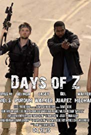 Days of Z (2015) M4uHD Free Movie