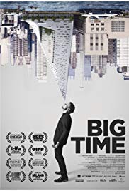 Big Time (2017) Free Movie M4ufree
