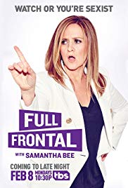 Full Frontal with Samantha Bee (2016) M4uHD Free Movie